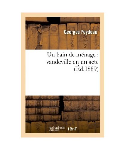 Bain ménage vaudeville - un,