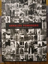 Libro Scritti critici per Arnaldo Pomodoro e opere dell artista 1955-2000