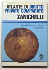 F. Galgano - Atlante di diritto privato comparato Zanichelli - ed. 1992