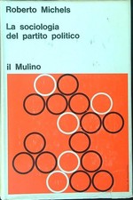 LA SOCIOLOGIA DEL PARTITO