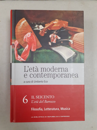 Età moderna e - moderna,