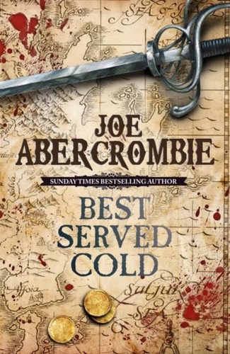 Joe abercrombie best served - joe,