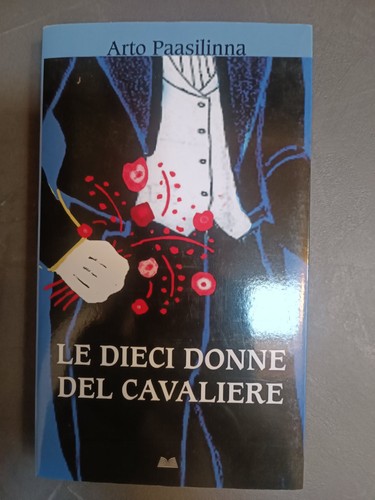 Dieci donne del - dieci, cavaliere