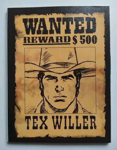 Tex willer vivo o morto - willer, n.1