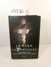 LA PRESCELTA - J. R. Ward /