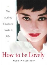 How to be Lovely: The Audrey