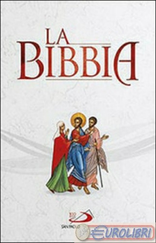 9788821593246 bibbia san - san, paolo