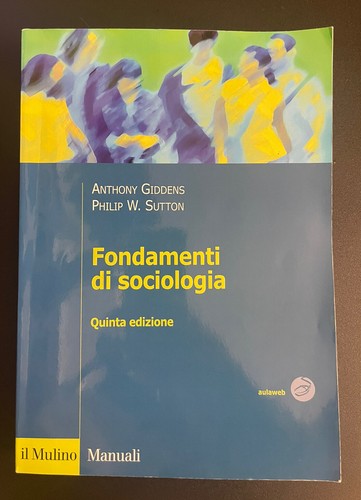 Fondamenti sociologia - fondamenti, di