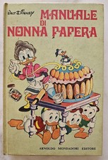 c5)  MANUALE DI NONNA PAPERA - 1^ ed. Mondadori 1970 - ottimo+