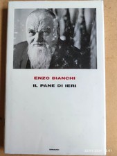 Enzo bianchi pane ieri - bianchi,