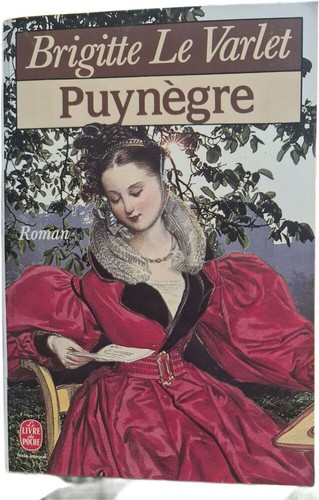 Puynégre brigitte varlet - puynégre, le
