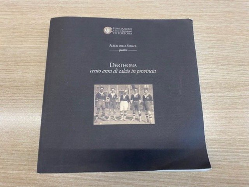 Derthona una storia da - il,