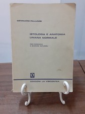PALUMBI - ISTOLOGIA E ANATOMIA UMANA NORMALE [ LA VISCONTEA 1979 ]