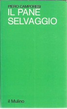 Il pane selvaggio - Piero