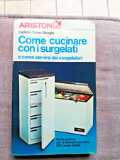 GIGLIOLA TOME' BIRAGHI - Come Cucinare Con i Surgelati - Ariston Maggio 1978