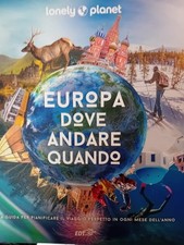 EUROPA, DOVE ANDARE QUANDO. LA