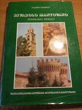 Palmiro Ghidetti RIVAROLO MANTOVANO Itinerario storico (MANTOVA, EMILIA ROMAGNA)