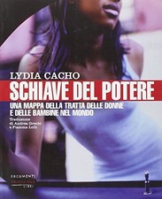 Schiave del potere - Lydia