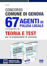 Kit Concorso Comune di Genova 67 Agenti Di Polizia Locale. Teoria + Te