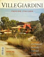 VILLE GIARDINI CASE DI CHARME