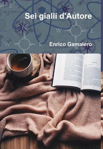 Enrico gamalero sei gialli - enrico,