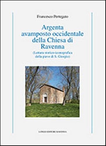 Argenta avamposto occidentale
