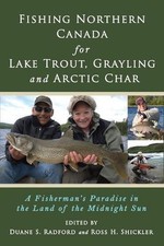 Fishing Northern Canada for
