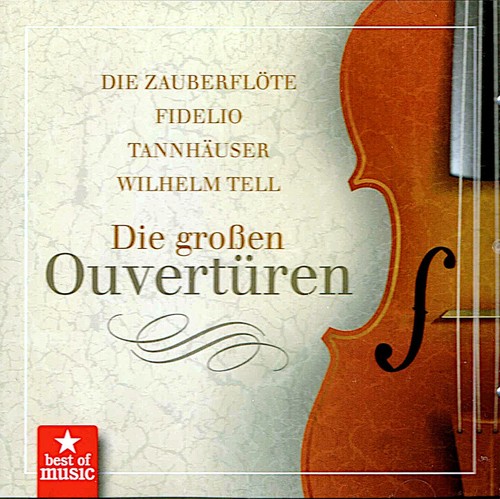 Die großen ouvertüren - die,