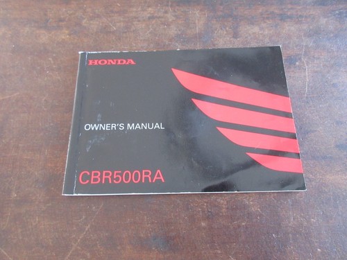 Honda cbr500ra 2017 owner - honda,
