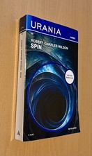 Urania Jumbo 62 - ROBERT CHARLES WILSON - SPIN Ottimo Fantascienza