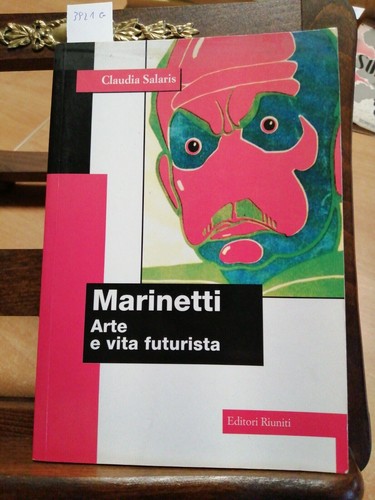 Marinetti arte vita - marinetti,