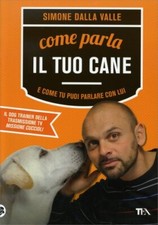 LIBRO COME PARLA IL TUO CANE E