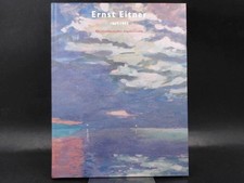 Ernst Eitner 1867-1955. Ein