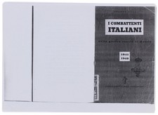 I COMBATTENTI ITALIANI NELLA GUERRA CONTRO LA RUSSIA (1941-'42) [in fotocopia] S