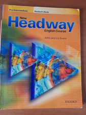 NEW HEADWAY Pre Intermediate English Course John and Liz Soars Oxford