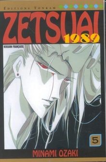 Zetsuai 1989 tome - 1989,, von