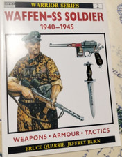 Waffen-SS soldier 1940/1945 - weapons, armour, tactics 