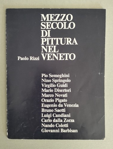 Paolo rizzi mezzo secolo - paolo, rizzi,
