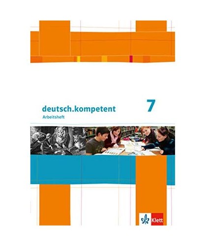 Deutsch kompetent arbeitsheft - deutsch.kompetent.,