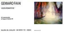 FAVAI, Gennaro. Visioni romantiche. Galleria del Cavallino, 1987