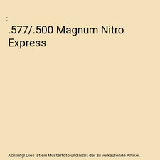 .577/.500 Magnum Nitro Express