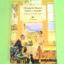 AMICI E AMANTI BOWEN LA