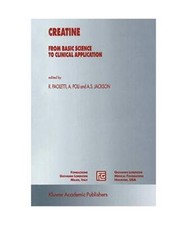 Creatine: From Basic Science