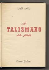 Il talismano della felicità.