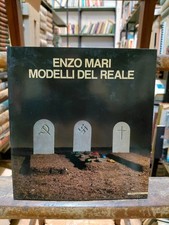 ENZO MARI - MODELLI DEL REALE - MAZZOTTA H2