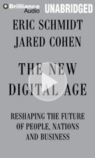 The New Digital Age: Reshaping
