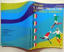 IL LIBRO TRICOLORE DEL CALCIO