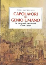 Capolavori del genio umano. Le