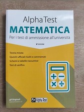 Alpha Test MATEMATICA - Per i
