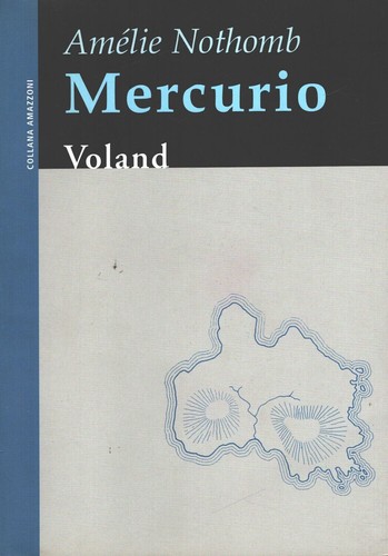 Mercurio nothomb amelie - di,